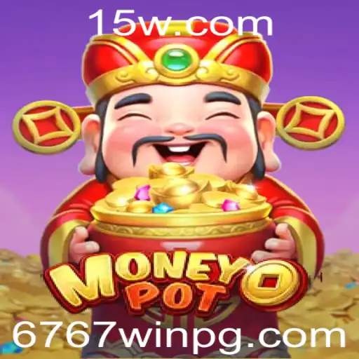 Descubra o Empolgante Jogo MoneyPot com a Palavra-Chave 6767win